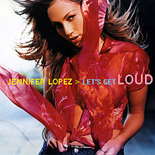 Let's Get Loud Let's Get Loud