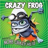 Crazy Frog Presents More Crazy Hits