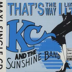 That's the Way (I Like It)