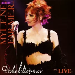 Déshabillez-moi (Live)