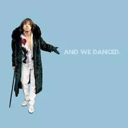 And We Danced