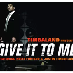 Give It to Me