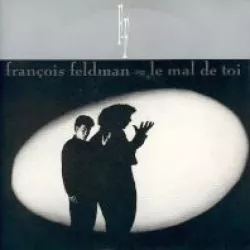 Le Mal de toi