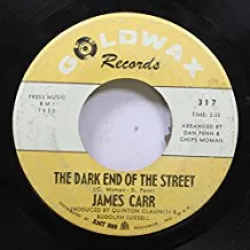 Dark End of the Street