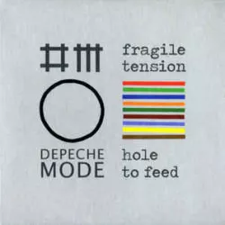 Fragile Tension / Hole to Feed