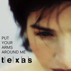 Put Your Arms Around Me