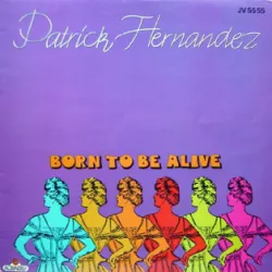 Born to Be Alive