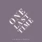 One Last Time (Attends-moi)