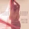 Your Body