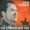 Oh Lonesome Me