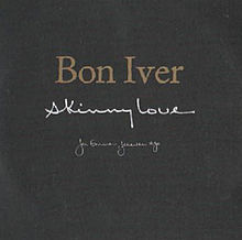 Skinny Love
