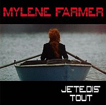 Je te dis tout