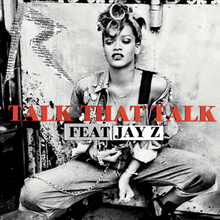 Talk That Talk